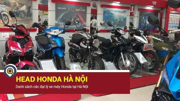 Đại lý xe Honda tại Hà Nội chính hãng, uy tín được nhiều người lựa chọn