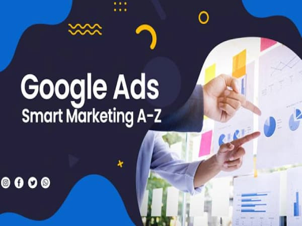 Google Ads Smart marketing A - Z