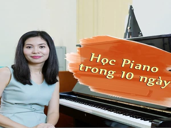 Tự học Piano trong 10 ngày