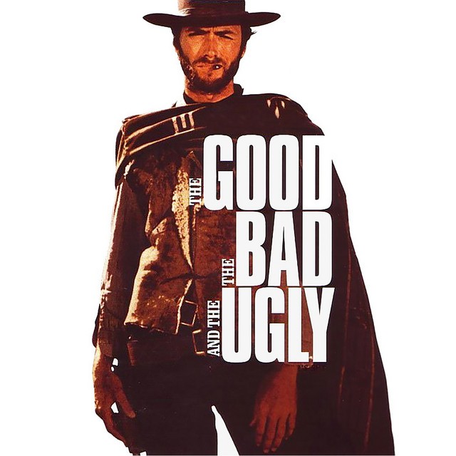 The Good, The Bad And The Ugly (1966)-( tạm dịch: Thiện, Ác và Tà)