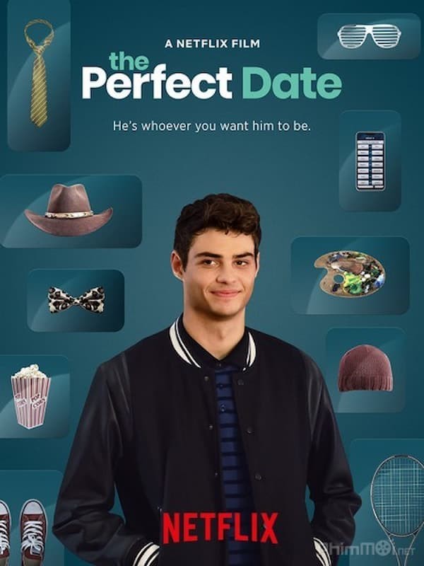 Cuộc Hẹn Hoàn Hảo - The Perfect date (2019)
