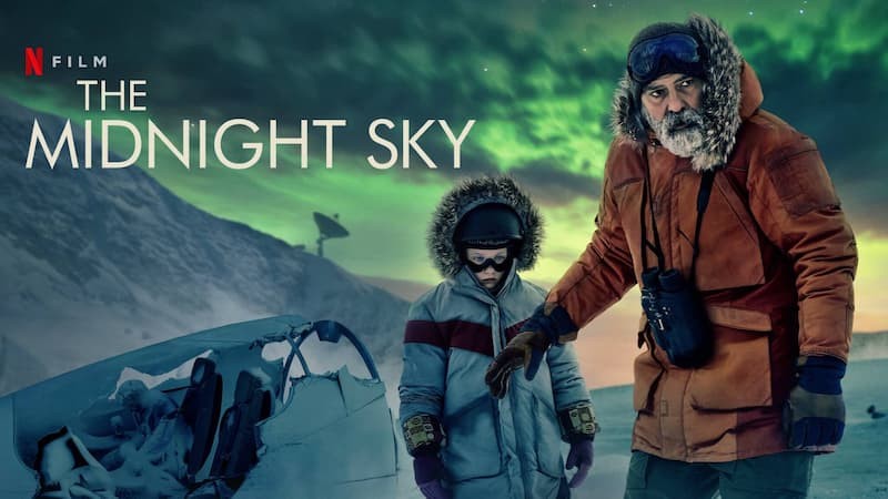 The Midnight Sky: Bầu Trời Lúc Nửa Đêm (2020)