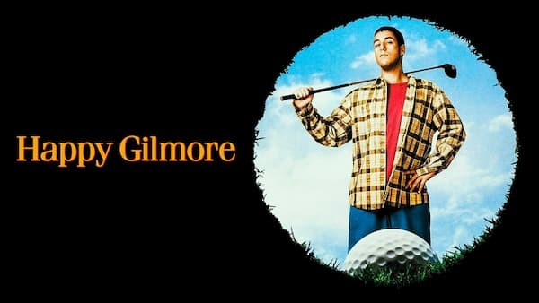 Gilmore, tay golf cừ khôi (Happy Gilmore) - 1996
