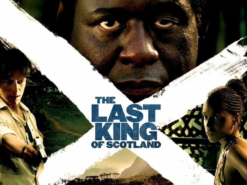 Vị vua cuối cùng của Scotland – The Last King of Scotland 2006